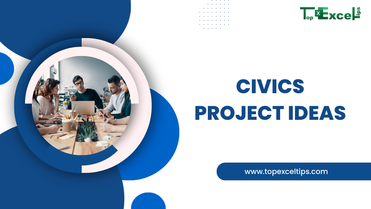 101+ Interesting Civics Project Ideas For All School Students