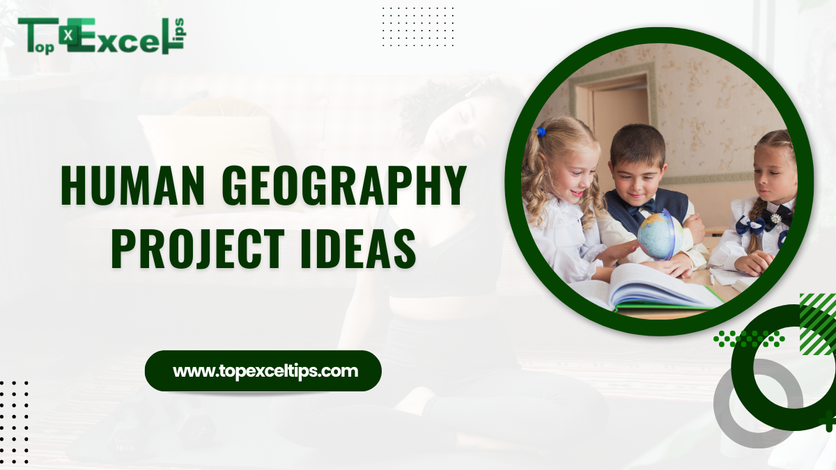 human geography project ideas