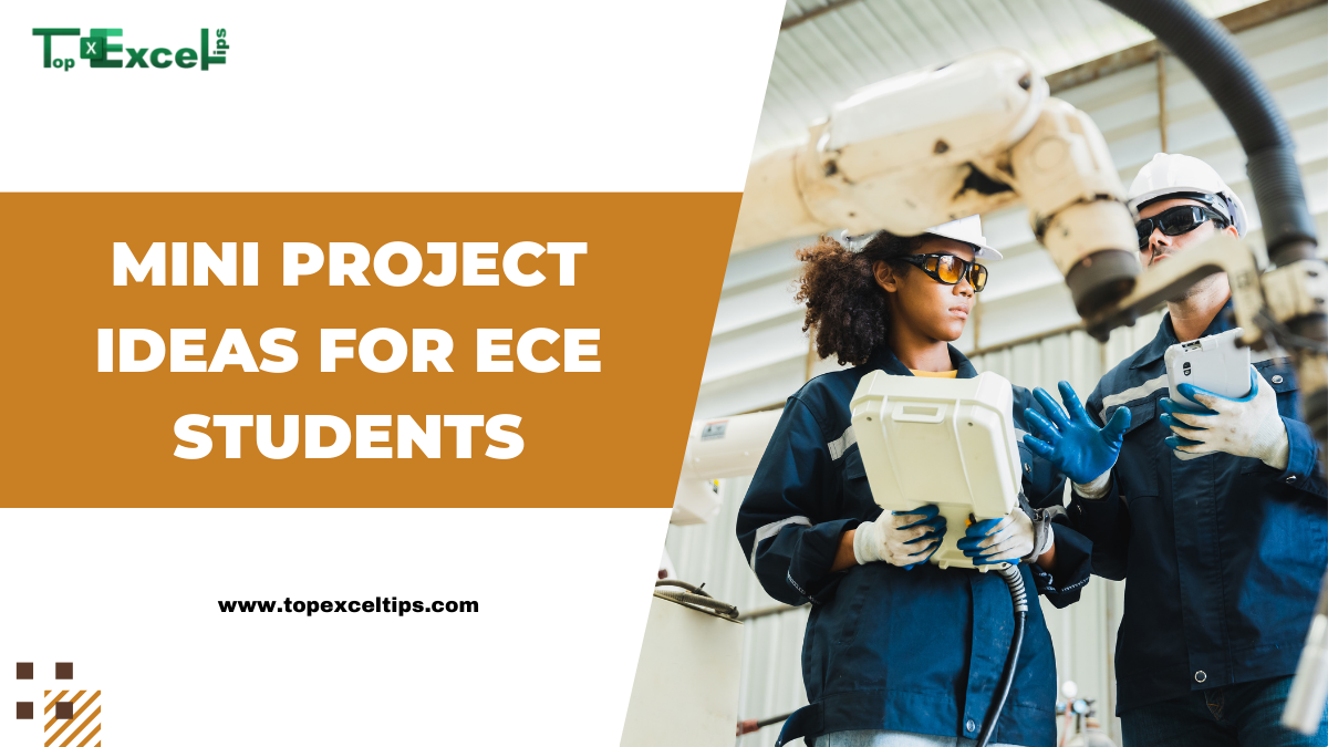 51 Best Mini Project Ideas For ECE Students In 2024
