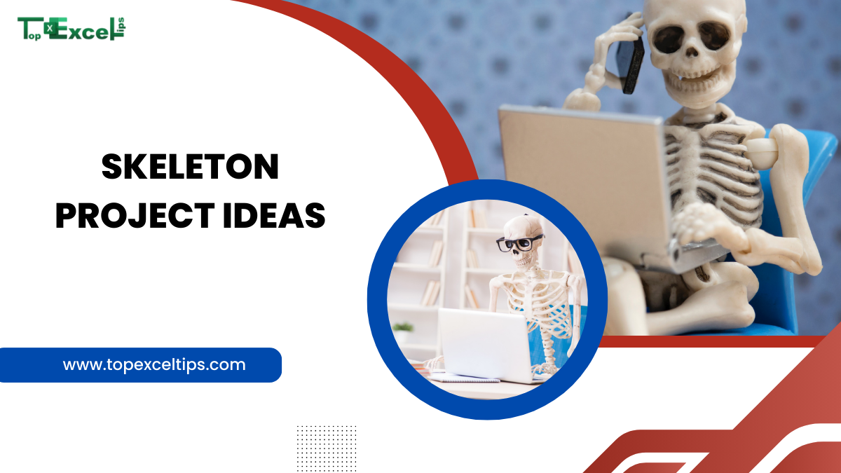 skeleton project ideas