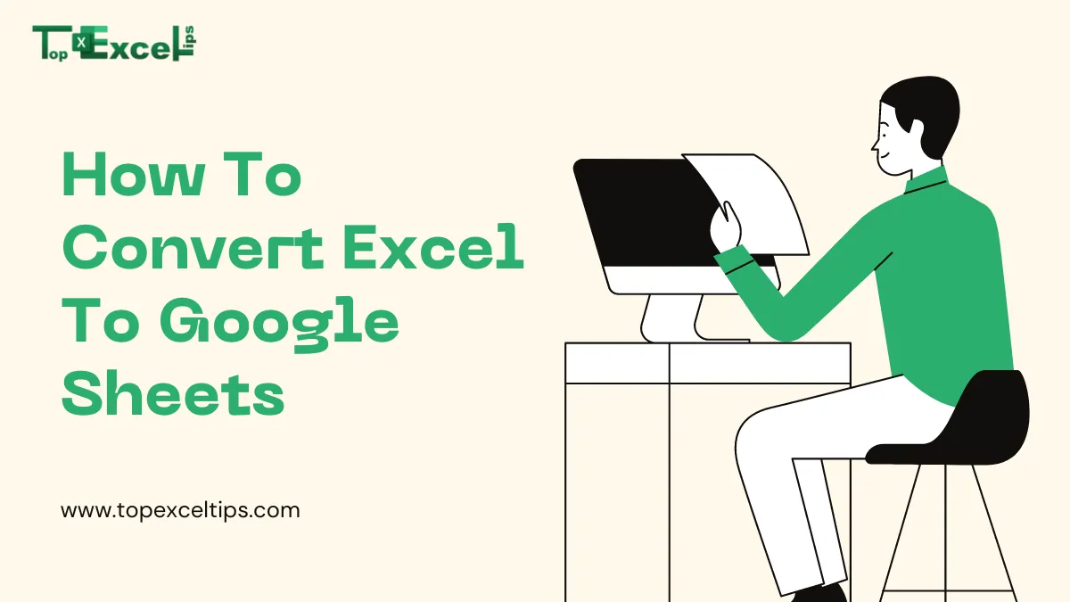 How To Convert Excel To Google Sheets