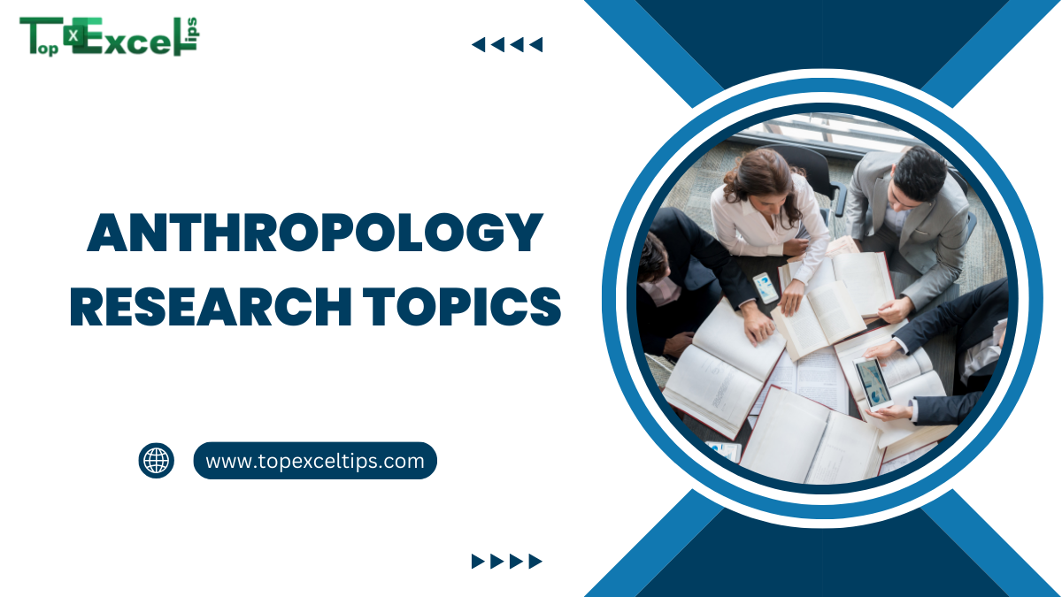 anthropology research topics