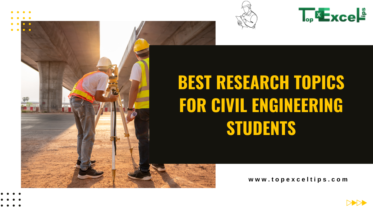 best research topics for civil engineering students