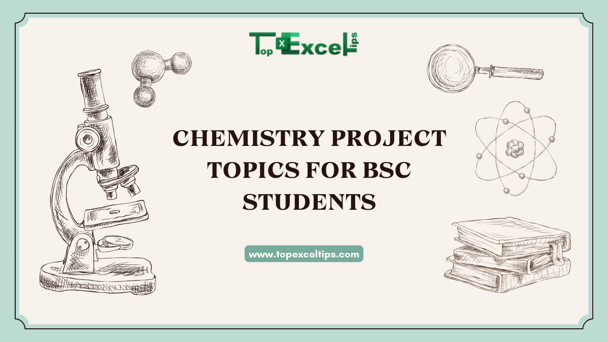 chemistry project topics for bsc students