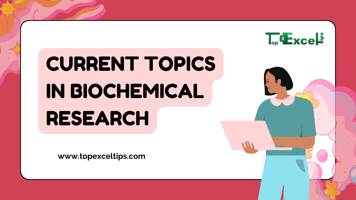 current topics in biochemical research