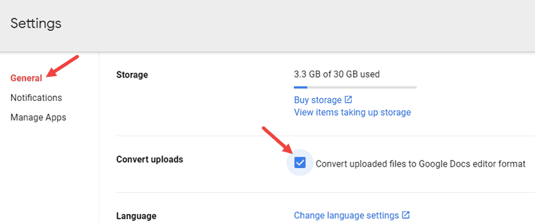 this image shows the process that In the Settings window find the option that says Convert Uploads. Tick the box next to Convert uploaded files to Google Docs editor format