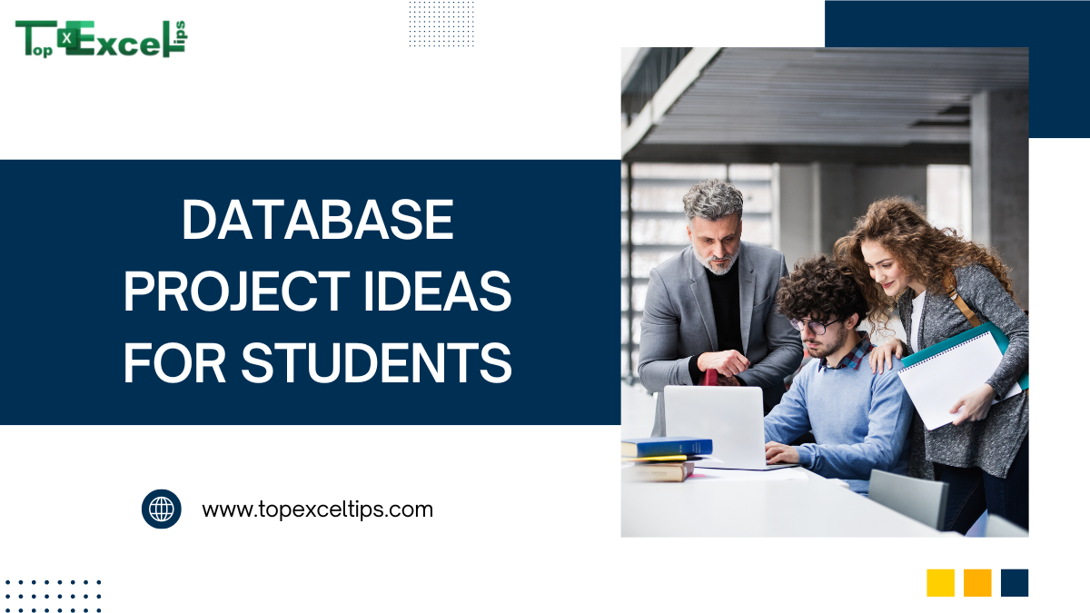 Top 21 Database Project Ideas For Students In 2024