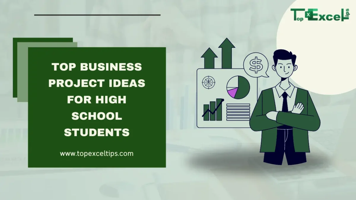 Business Project Ideas for High School Students