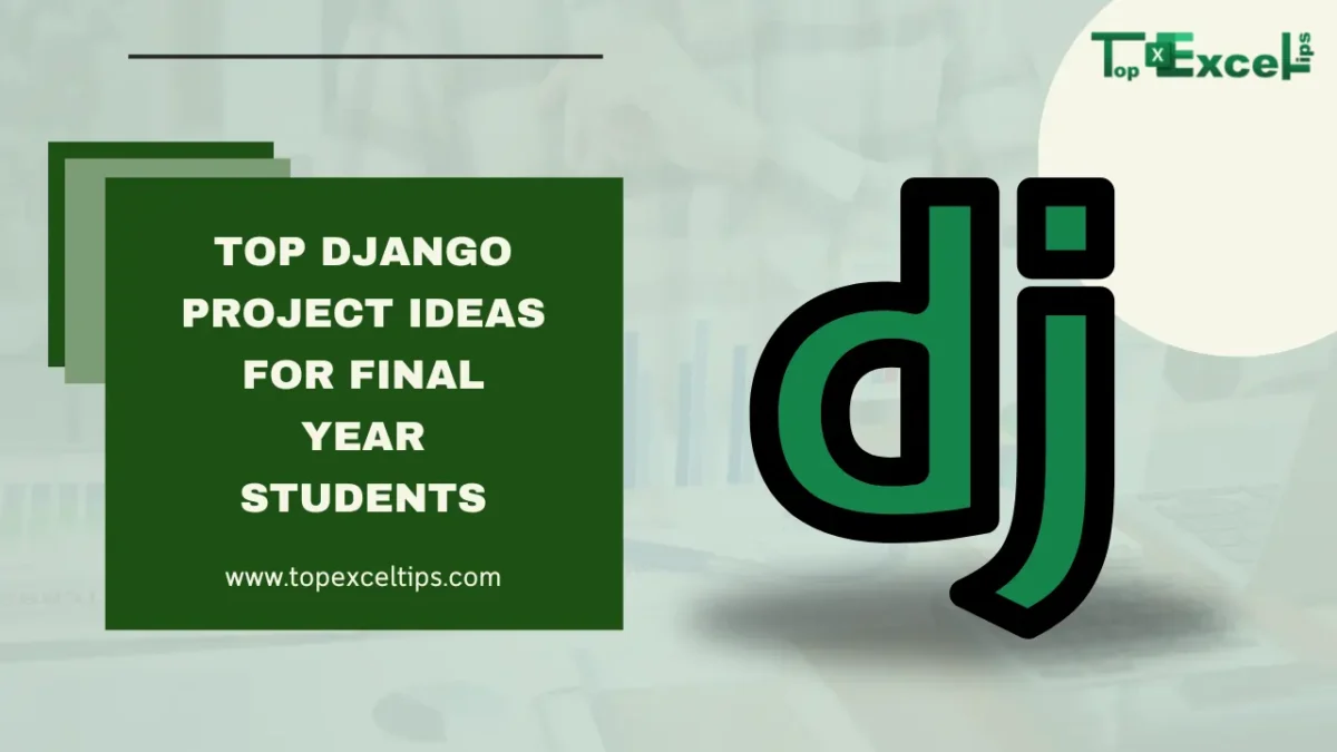 Django Project Ideas for Final Year Students