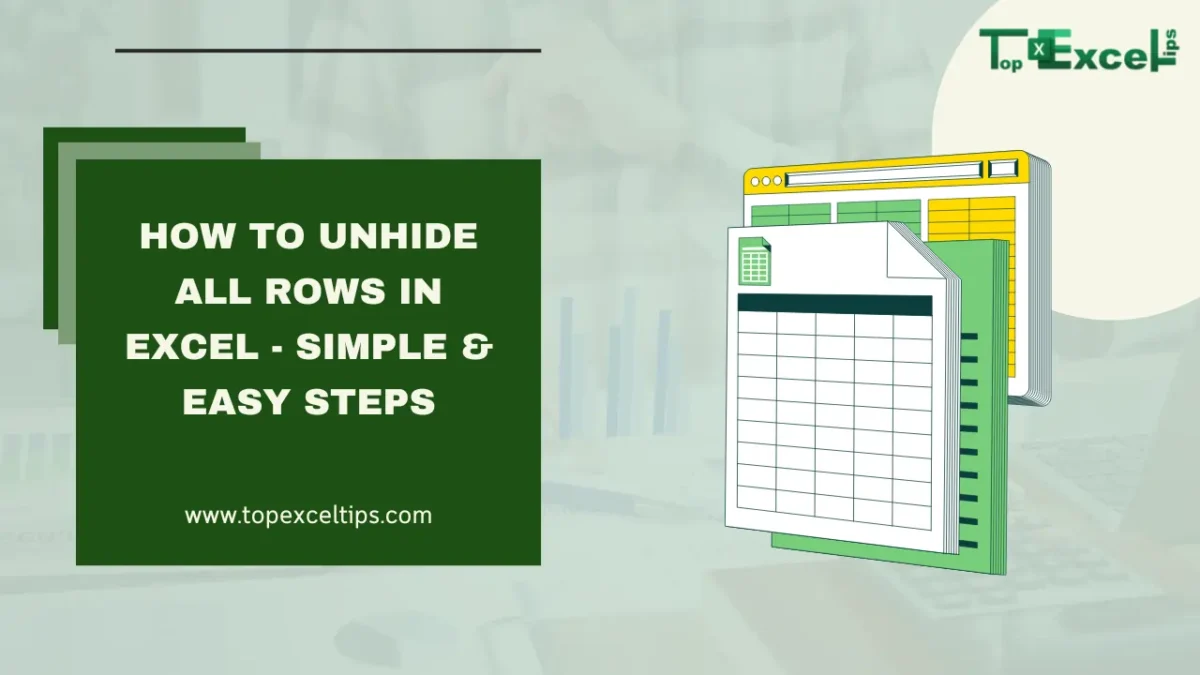 How To Unhide All Rows In Excel - Simple & Easy Steps