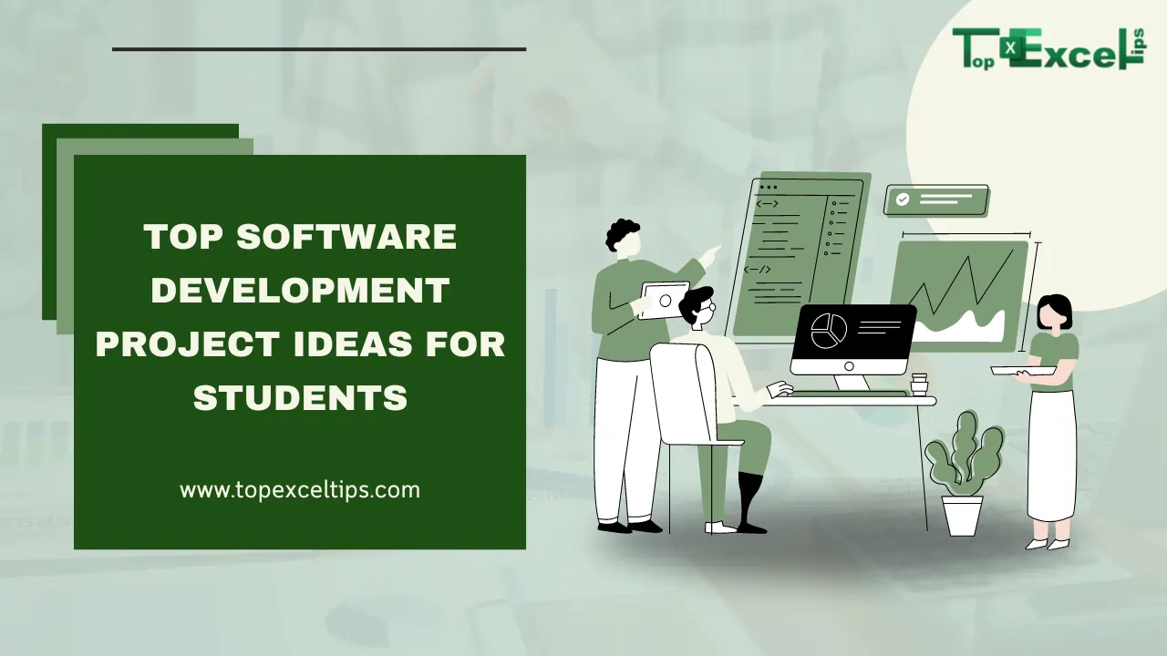 Top 19+ Software Development Project Ideas for Students