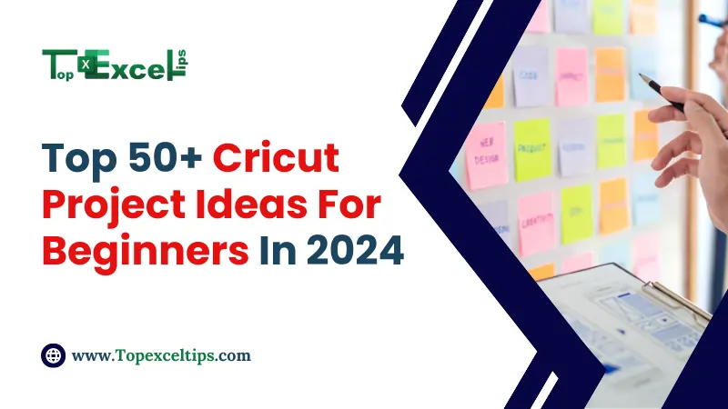 Top 50+ Cricut Project Ideas For Beginners In 2024