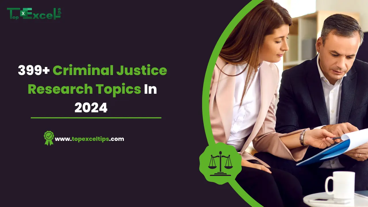 399+ Criminal Justice Research Topics In 2024