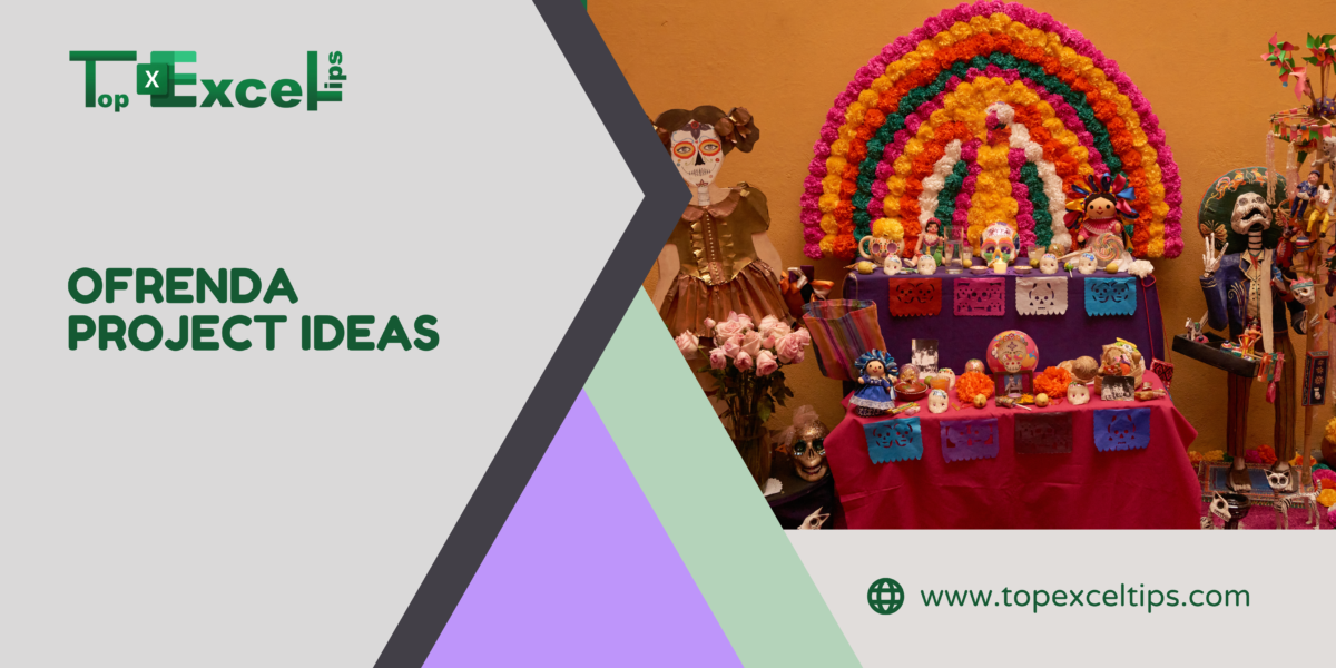 Ofrenda Project Ideas